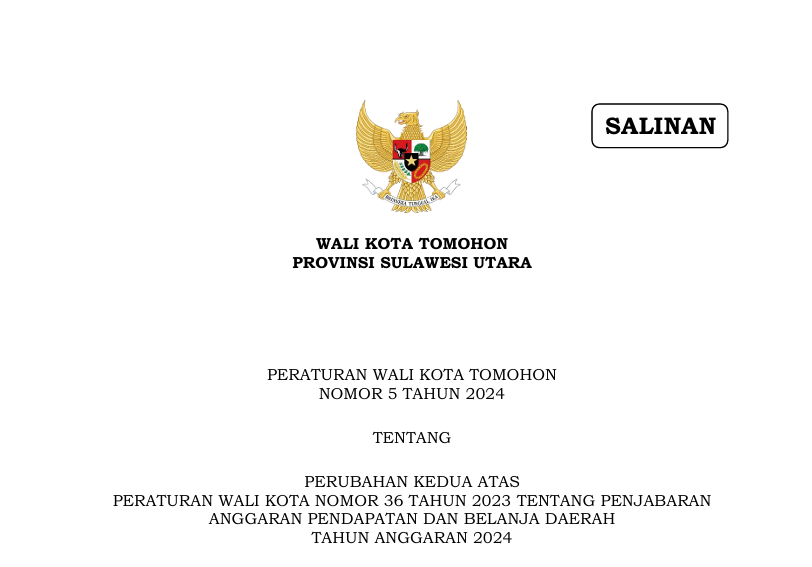 Peraturan Wali Kota Tomohon Nomor 5 Tahun 2024 tentang Perubahan Kedua Atas Peraturan Wali Kota Nomor 36 Tahun 2023 Tentang Penjabaran Anggaran Pendapatan Belanja Daerah Tahun Anggaran 2024