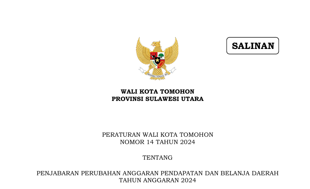 Peraturan Wali Kota Tomohon Nomor 14 Tahun 2024 Tentang Penjabaran Perubahan Anggaran Pendapatan Dan Belanja Daerah Tahun Anggaran 2024